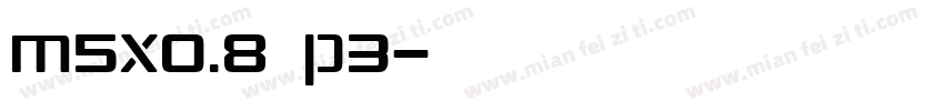 M5x0.8 p3字体转换